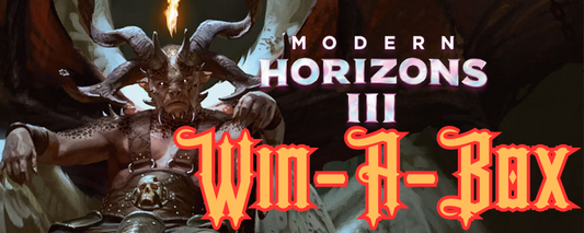 Win-A-Box Event - MTG Modern Horizons 3 - June 16, 2024 Event Ticket