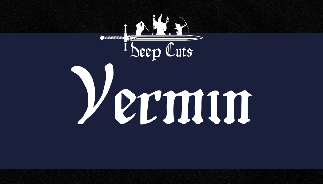 Pathfinder Deep Cuts: Vermin
