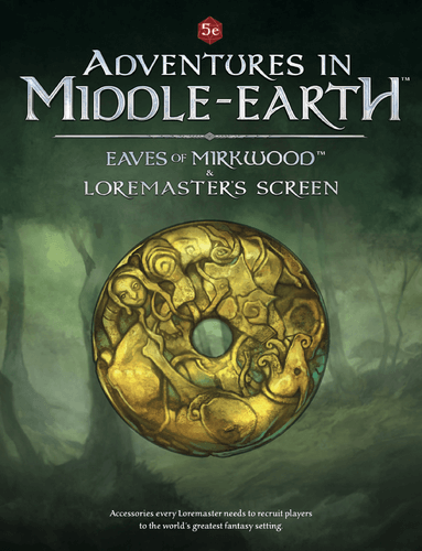Eaves of Mirkwood and Loremaster’s Screen