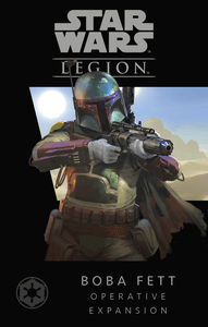 Star Wars: Legion - Boba Fett - Operative Expansion