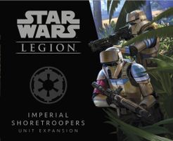 Star Wars: Legion - Imperial Shoretroopers - Unit Expansion